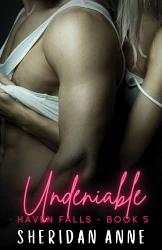 Undeniable: Haven Falls (Book 5) von Independently published