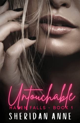 Untouchable: Haven Falls (Book 1) von Independently published