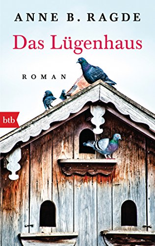 Das Lügenhaus: Roman (Die Lügenhaus-Serie, Band 1)