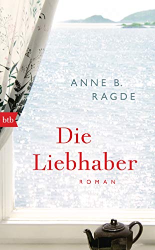 Die Liebhaber: Roman (Die Lügenhaus-Serie, Band 5) von btb