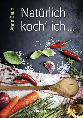 Natürlich koch´ ich ...