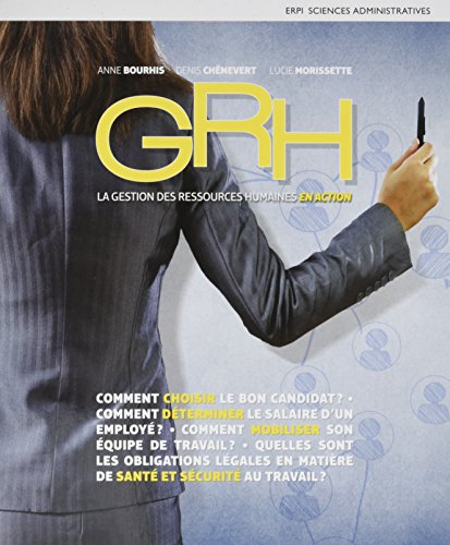 GRH : La gestion des ressources humaines en action: Manuel + version numérique 1 an von ERPI