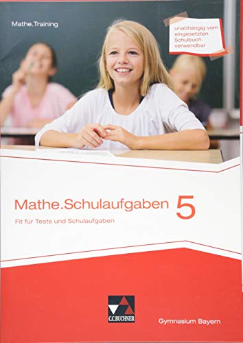 Mathe.Training / mathe.delta BY Schulaufgaben 5: Fit für Tests und Schulaufgaben