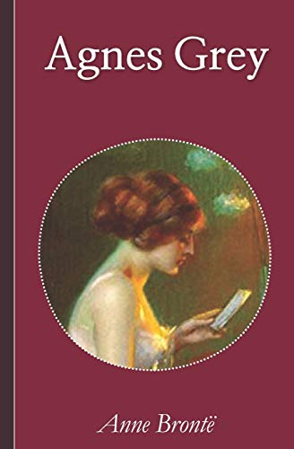 Anne Brontë: Agnes Grey von Independently Published