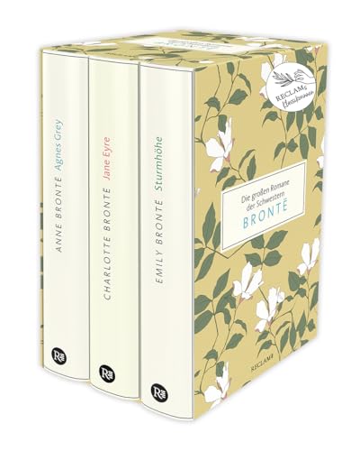 Die großen Romane der Schwestern Brontë: Drei Bände im Schuber: Anne Brontë: Agnes Grey | Charlotte Brontë: Jane Eyre | Emily Brontë: Sturmhöhe