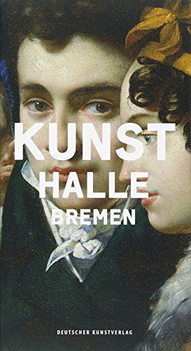 Kunsthalle Bremen: Museumsführer