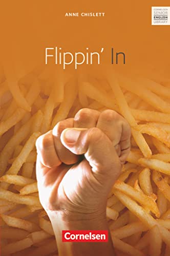 Cornelsen Senior English Library - Literatur - Ab 10. Schuljahr: Flippin' In - Textband mit Annotationen