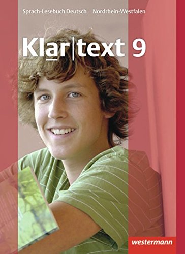 Klartext - Ausgabe für Nordrhein-Westfalen: Schülerband 9: Schulbuch 9