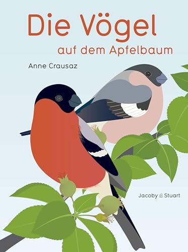 Die Vögel auf dem Apfelbaum von Jacoby & Stuart