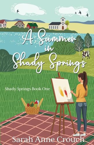 A Summer in Shady Springs von Scrivenings Press LLC