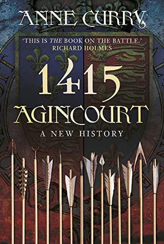 1415 Agincourt: A New History von History Press