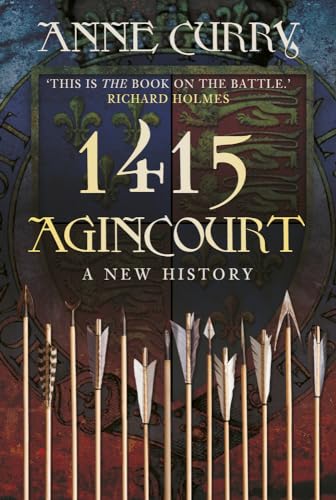 1415 Agincourt: A New History von History Press