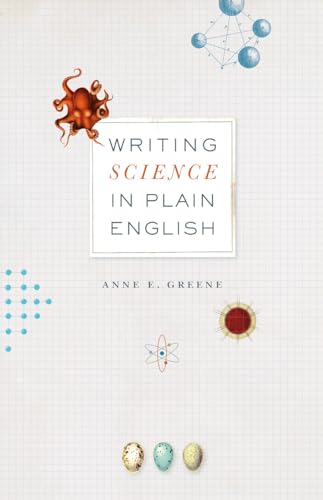 Writing Science in Plain English (Chicago Guides to Writing, Editing, and Publishing)