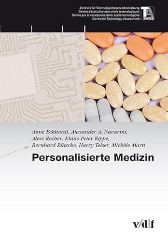 Personalisierte Medizin: Hrsg.: TA-SWISS