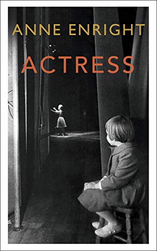 Actress: LONGLISTED FOR THE WOMEN’S PRIZE