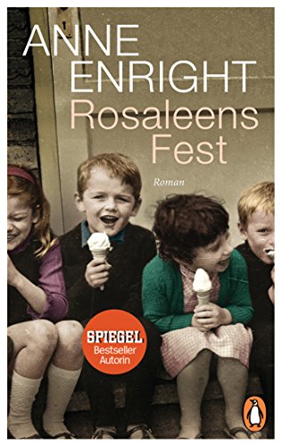 Rosaleens Fest: Roman