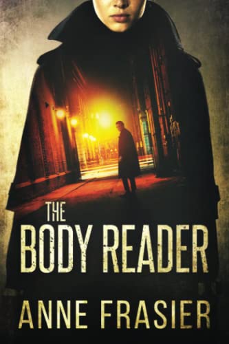 The Body Reader (Detective Jude Fontaine Mysteries, Band 1)