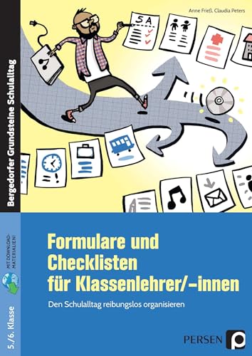 Formulare und Checklisten für Klassenlehrer/-innen: Den Schulalltag reibungslos organisieren von Persen Verlag i.d. AAP