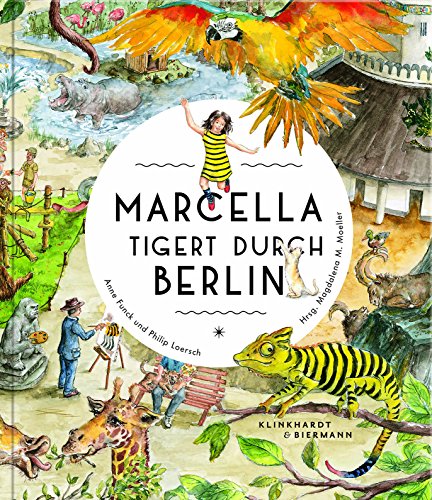 Marcella tigert durch Berlin von Klinkhardt & Biermann