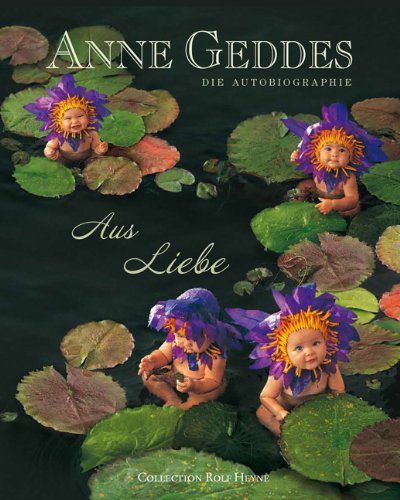 Aus Liebe: Die Autobiographie