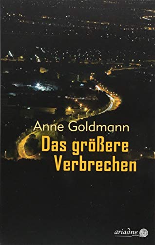 Das größere Verbrechen (Ariadne)