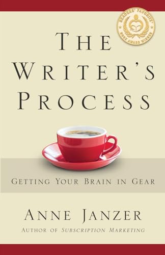 The Writer's Process: Getting Your Brain in Gear (The Writer's Process Series) von Cuesta Park Consulting