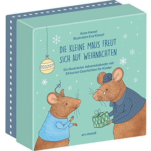 Die kleine Maus freut sich auf Weihnachten (Neuausgabe): Kinder-Adventskalender mit 24 kurzen Geschichten für Kinder ab 3 Jahren zum Lesen und Vorlesen