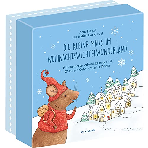 Die kleine Maus im Weihnachtswichtelwunderland (Neuauflage): Kinder-Adventskalender mit 24 kurzen Geschichten für Kinder ab 3 Jahren zum Lesen und Vorlesen von Ars Vivendi