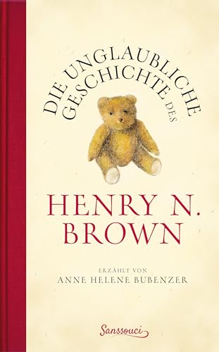 Die unglaubliche Geschichte des Henry N. Brown von Sanssouci