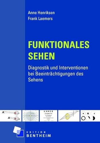 Funktionales Sehen: Diagnostik und Interventionen bei Beeinträchtigungen des Sehens von Spurbuchverlag Baunach