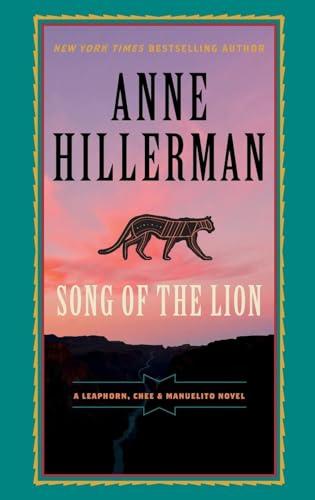 Song of the Lion (A Leaphorn, Chee & Manuelito Novel, 3, Band 3)