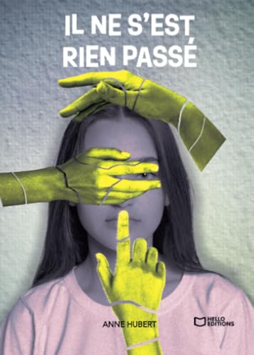 Il ne s'est rien passé von Hello Editions