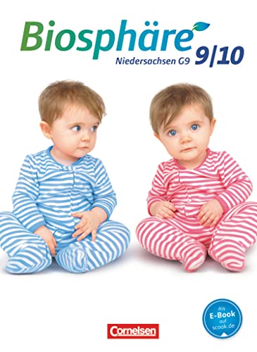 Biosphäre Sekundarstufe I - Gymnasium Niedersachsen G9 - 9./10. Schuljahr: Schulbuch Biosphäre Sekundarstufe I - Gymnasium Niedersachsen G9 - 9./10. Schuljahr: Schulbuch von Cornelsen Verlag GmbH