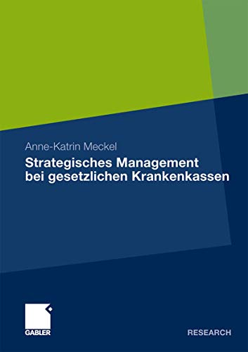 Strategisches Management bei gesetzlichen Krankenkassen