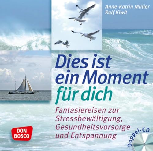 Dies ist ein Moment für dich, Audio-CD: 15 Fantasiereisen zur Stressbewältigung, Gesundheitsvorsorge und Entspannung. Stress abbauen mit einer Entspannungsgeschichte für Erwachsene Dies ist ein Moment für dich, Audio-CD: 15 Fantasiereisen zur Stressbewältigung, Gesundheitsvorsorge und Entspannung. Stress abbauen mit einer Entspannungsgeschichte für Erwachsene