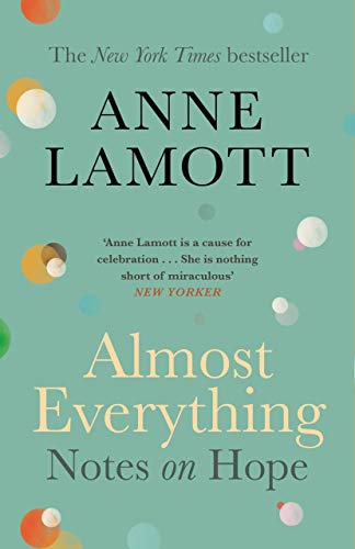 Almost Everything: Notes on Hope von Canongate Books