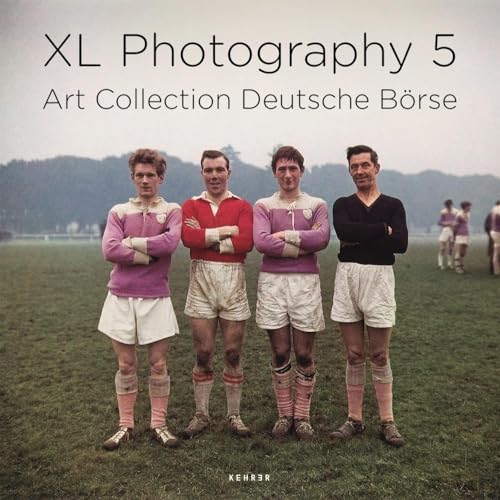 XL PHOTOGRAPHY 5: Art Collection Deutsche Börse von Kehrer Verlag