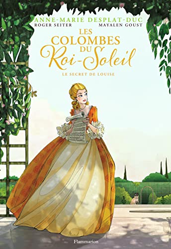 Les Colombes du Roi-Soleil: Le Secret de Louise (2)
