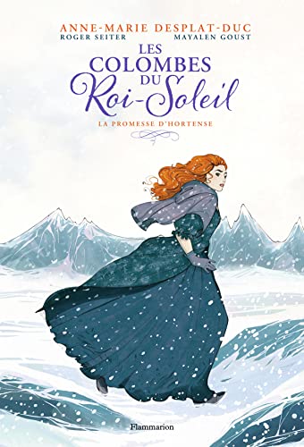 Les Colombes du Roi-Soleil (BD), Tome 4 : La promesse d'Hortense