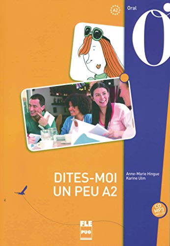 Dites-moi un peu A2: Buch mit MP3-CD