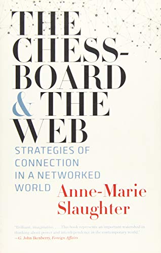 The Chessboard and the Web: Strategies of Connection in a Networked World von Yale University Press