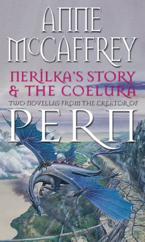 Nerilka's Story & The Coelura (The Dragon Books, 8)