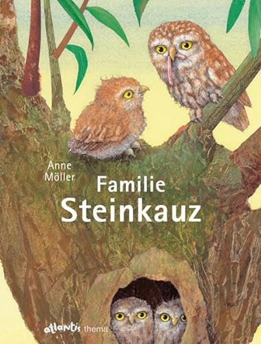 Familie Steinkauz: atlantis-thema-Buch (mit Begleitmaterial als kostenloser Download) von Atlantis, Orell Füssli