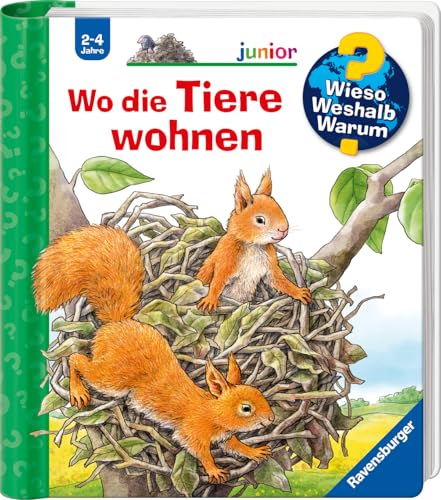 Ravensburger Verlag Weshalb? Warum? junior: Wo die Tiere wohnen (Band 46) (Ravensburger Verlag Weshalb? Warum? junior, 46) 32874 White