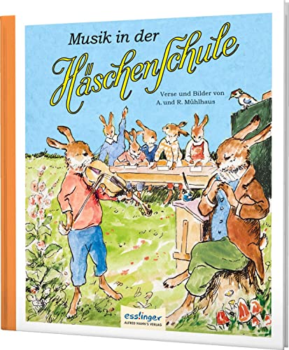 Die Häschenschule 6: Musik in der Häschenschule (6) von Esslinger Verlag