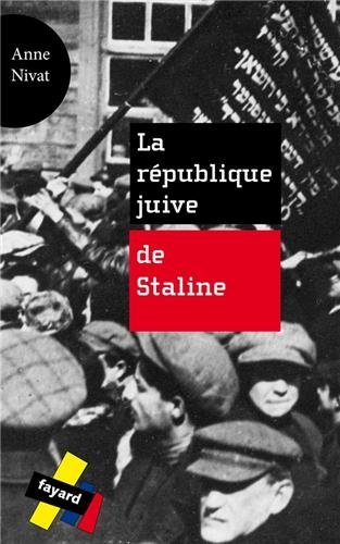 La Republique juive de Staline von Librairie Artheme Fayard