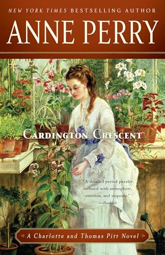 Cardington Crescent: A Charlotte and Thomas Pitt Novel von Ballantine Books