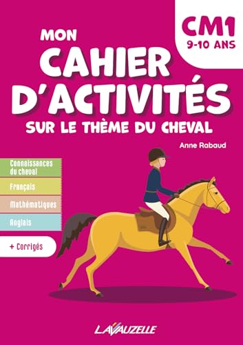 Mon cahier d’activités sur le thème du cheval – Niveau CM1 von Lavauzelle