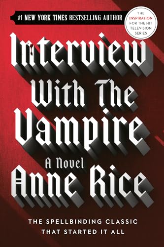 Interview with the Vampire (Vampire Chronicles, Band 1) von Ballantine Books