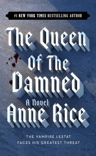 The Queen of the Damned (Vampire Chronicles, Band 3) von Ballantine Books